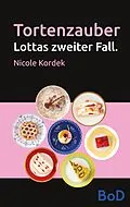 E-Book (epub) Tortenzauber von Nicole Kordek