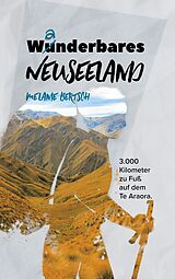 E-Book (epub) Wanderbares Neusseland von Melanie Bertsch