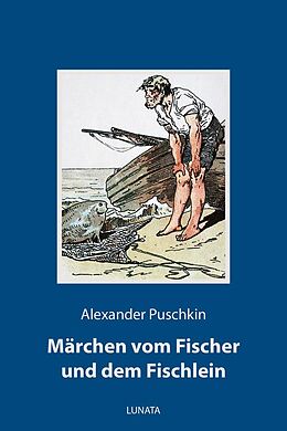 E-Book (epub) Märchen vom Fischer und dem Fischlein von Alexander Puschkin