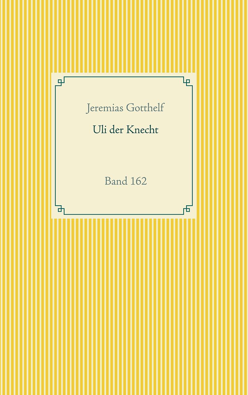 Wie Uli der Knecht glücklich wird