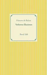 Kartonierter Einband (Kt) Verlorene Illusionen von Honore de Balzac