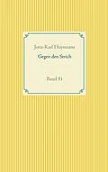 E-Book (epub) Gegen den Strich von Joris-Karl Huysmans