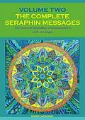 E-Book (epub) The Complete Seraphin Messages, Volume 2 von Rosie Jackson