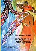 E-Book (epub) - nomen est omen - Wiedersehen mit Ingeborg von Rosel Ebert, Anke Apt, Anneliese Berger