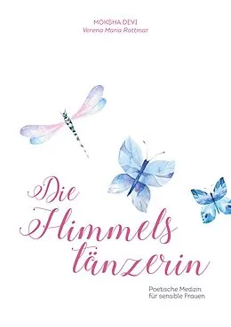 E-Book (epub) Die Himmelstänzerin von Verena Maria Rottmar