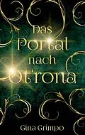 E-Book (epub) Das Portal nach Ot'rona von Gina Grimpo