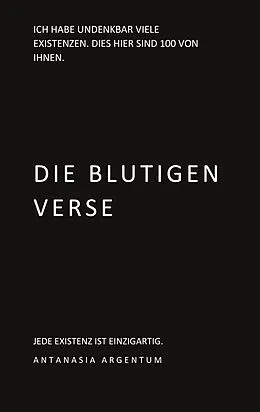 E-Book (epub) Die blutigen Verse von Antanasia Argentum