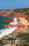 E-Book (epub) Rota Vicentina von Martin Schütz