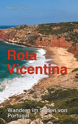 E-Book (epub) Rota Vicentina von Martin Schütz