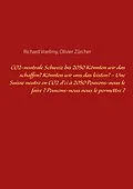 E-Book (pdf) CO2-neutrale Schweiz bis 2050. Könnten wir das schaffen? Könnten wir uns das leisten? - Une Suisse neutre en CO2 d'ci à 2050. Pouvons-nous le faire ? Pouvons-nous nous le permettre ? von Richard Voellmy, Olivier Zürcher