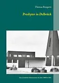 E-Book (pdf) Presbyter in Delbrück von Thomas Bongartz