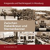 E-Book (epub) Zwischen Hakenkreuz und Sternenbanner von Dominik Reither