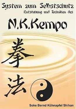 E-Book (epub) System zum Selbstschutz N.K. Kempo von Bernd A. Kühnapfel