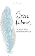 E-Book (epub) Weise führen von Nina Stromann