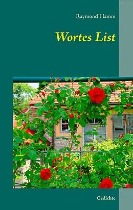 E-Book (epub) Wortes List von Raymond Hamm