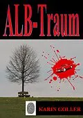 E-Book (epub) Alb-Traum von Karin Goller