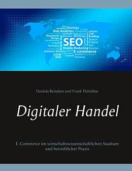 E-Book (epub) Digitaler Handel von Daniela Reinders, Frank Thönißen