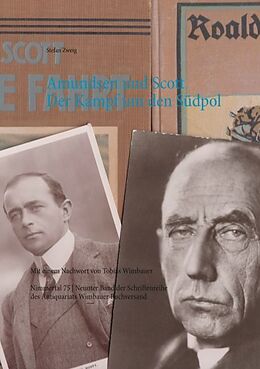 Kartonierter Einband Amundsen und Scott. Der Kampf um den Südpol von Stefan Zweig