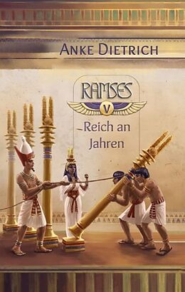 Fester Einband Ramses - Reich an Jahren - von Anke Dietrich