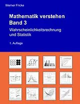 Kartonierter Einband Wahrscheinlichkeitsrechnung und Statistik von Werner Fricke