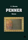 E-Book (epub) Penner von J. J. Karney