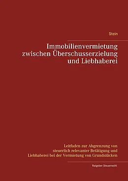 E-Book (epub) Immobilienvermietung zwischen Überschusserzielung und Liebhaberei von Michael Stein