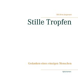 E-Book (epub) Stille Tropfen von Will Arne Jespersen