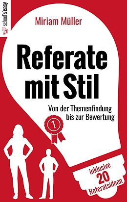 E-Book (epub) Referate mit Stil von Miriam Müller