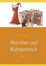 E-Book (epub) Märchen auf Ruhrpottisch von Michael Göbel