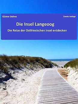 E-Book (epub) Die Insel Langeoog von Günter Dehne