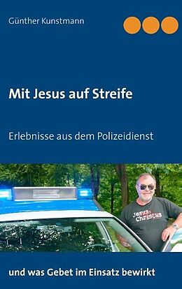 Kartonierter Einband Mit Jesus auf Streife von Günther Kunstmann