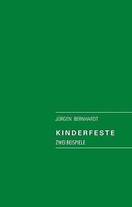 Fester Einband Kinderfeste von Bernhardt Jürgen