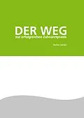 E-Book (epub) Der Weg zur erfolgreichen Zahnarztpraxis von Stefan Seidel