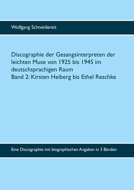 Discographie der Gesangsinterpreten der leichten Muse von 1925 bis 1945 im deutschsprachigen Raum