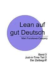 E-Book (epub) Lean auf gut Deutsch von Mari Furukawa-Caspary