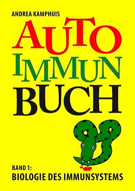 Das Autoimmunbuch, Band 1