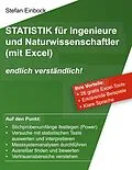E-Book (pdf) Statistik für Ingenieure und Naturwissenschaftler (mit Excel) von Stefan Einbock