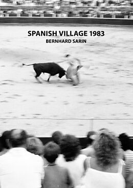 Kartonierter Einband Spanish Village 1983 von Bernhard Sarin