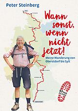 Kartonierter Einband Wann sonst, wenn nicht jetzt! von Peter Steinberg
