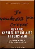 E-Book (epub) Mes Amis Charles Beaudelaire et Boris Vian von Heinz Duthel
