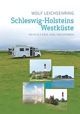 E-Book (epub) Schleswig-Holsteins Westküste von Wolf Leichsenring