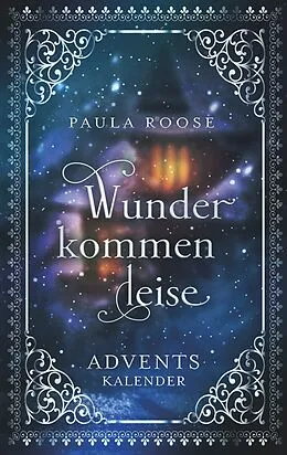 E-Book (epub) Wunder kommen leise von Paula Roose