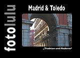 E-Book (epub) Madrid & Toledo von Fotolulu