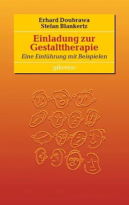 E-Book (epub) Einladung zur Gestalttherapie von Erhard Doubrawa, Stefan Blankertz