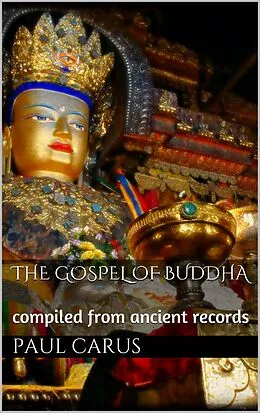 E-Book (epub) The Gospel of Buddha von Paul Carus