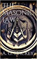 E-Book (epub) The Masonic Law von Albert G. Mackey