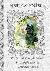 Kartonierter Einband Peter Hase und seine Hundefreunde von Beatrix Potter, Elizabeth M. Potter