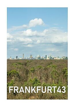 Kartonierter Einband Frankfurt43 von Christoph Siegl, Dennis Hummel
