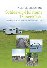 E-Book (epub) Schleswig-Holsteins Ostseeküste von Wolf Leichsenring