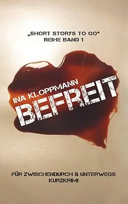 E-Book (epub) Befreit von Ina Kloppmann